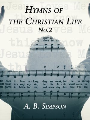 cover image of Hymns of the Christian Life No.2